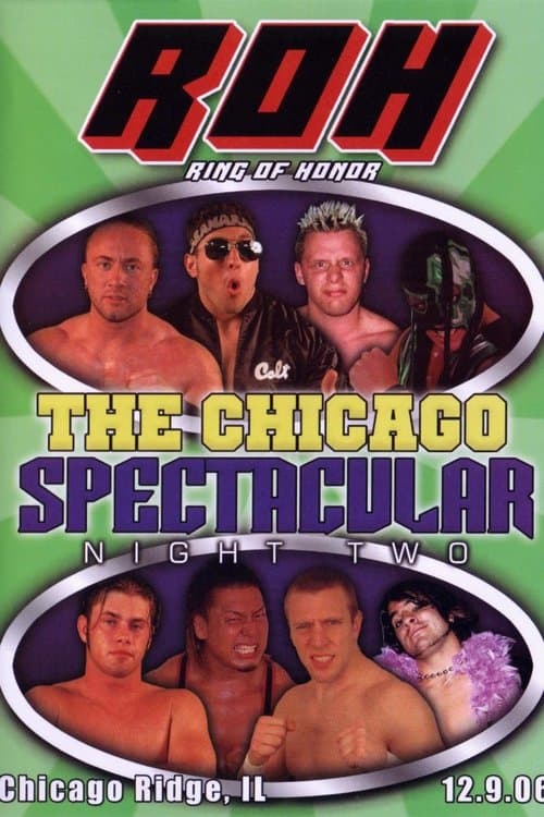 ROH: The Chicago Spectacular - Night Twoのポスター