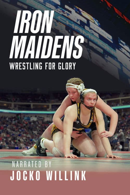 Iron Maidens: Wrestling for Gloryのポスター