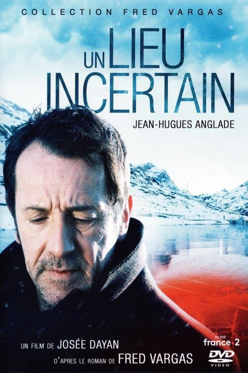 Un lieu incertainのポスター