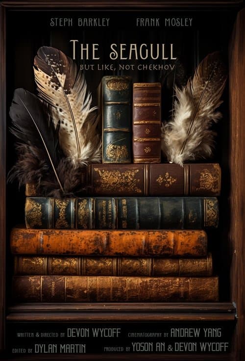 The Seagull (but like, not Chekhov)のポスター
