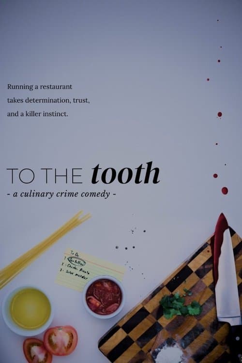 To the Toothのポスター