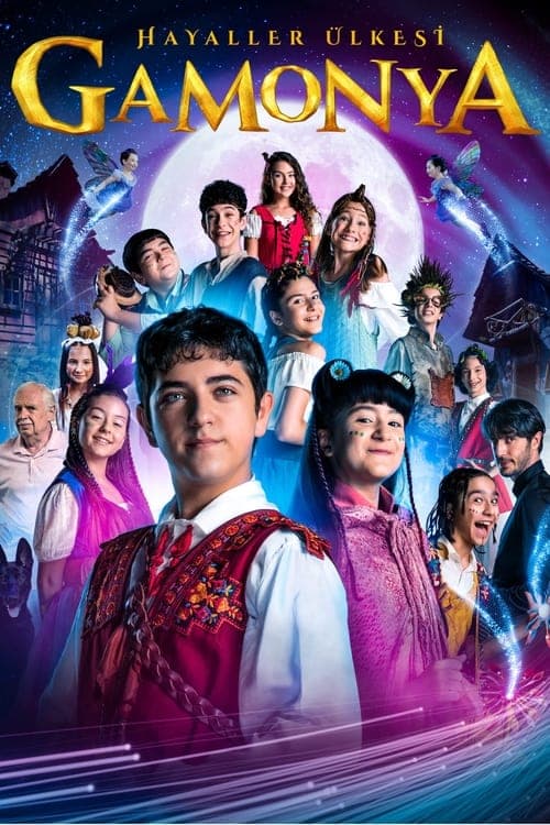 Gamonya: Hayaller Ülkesiのポスター