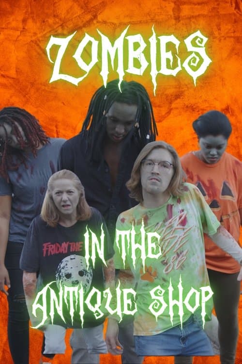 Zombies in the Antique Shopのポスター