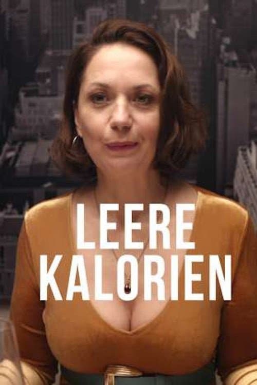 Leere Kalorienのポスター