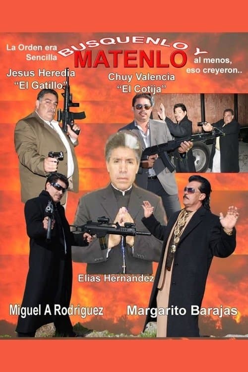 Búsquenlo y mátenloのポスター