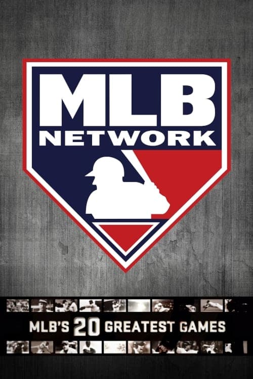 MLB's 20 Greatest Gamesのポスター