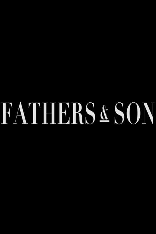 Fathers & Sonのポスター