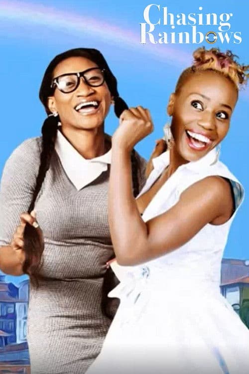 Chasing Rainbowsのポスター