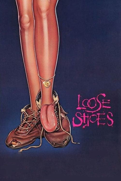 Loose Shoesのポスター