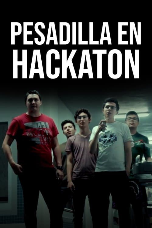 Pesadilla en Hackatonのポスター