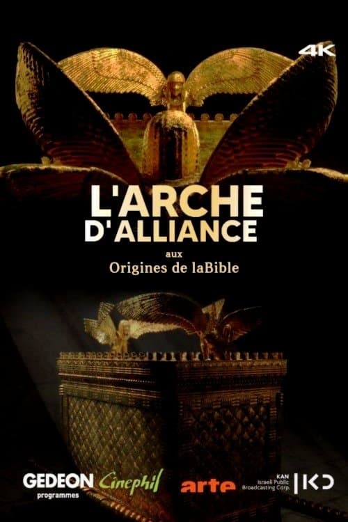 L’Arche d’Alliance, aux origines de la Bibleのポスター