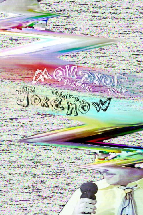 The Joke Starts Nowのポスター
