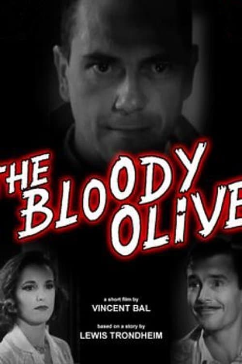 The Bloody Oliveのポスター