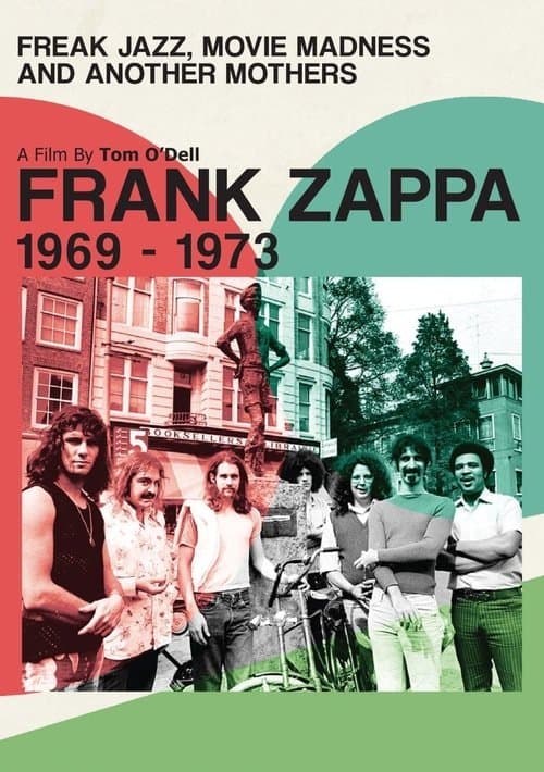 Frank Zappa - Freak Jazz, Movie Madness & Another Mothersのポスター
