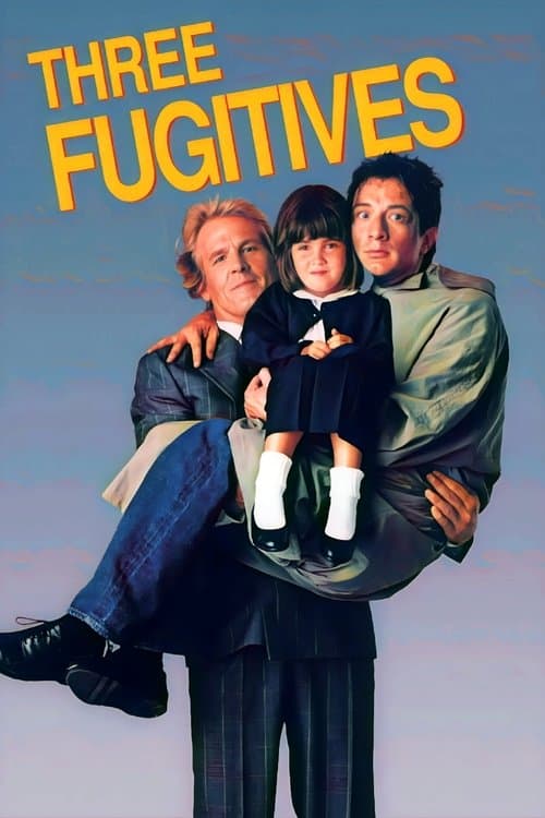 Three Fugitivesのポスター
