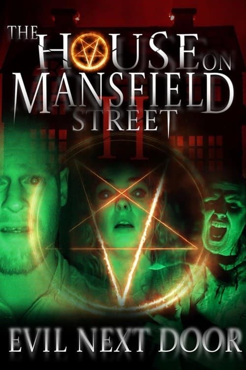The House on Mansfield Street II: Evil Next Doorのポスター
