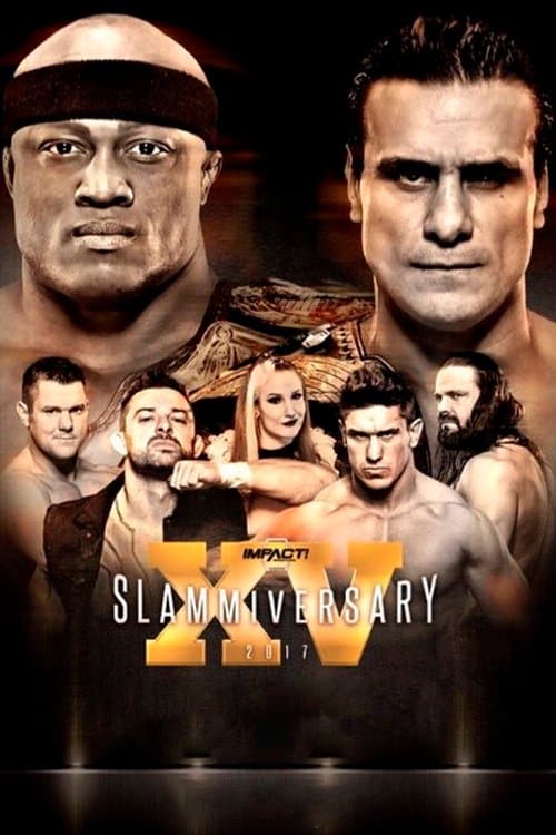 IMPACT Wrestling: Slammiversary XVのポスター