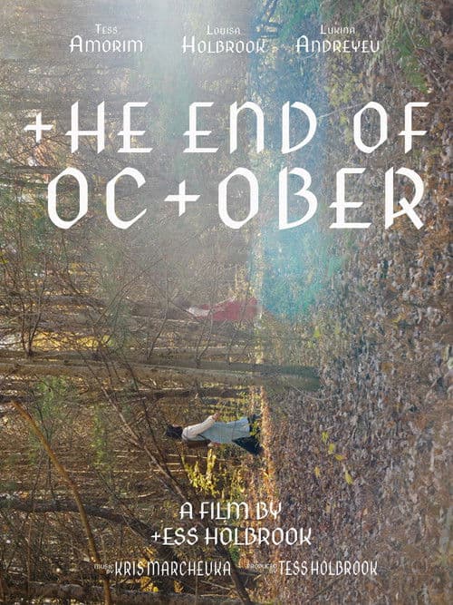 The End of Octoberのポスター