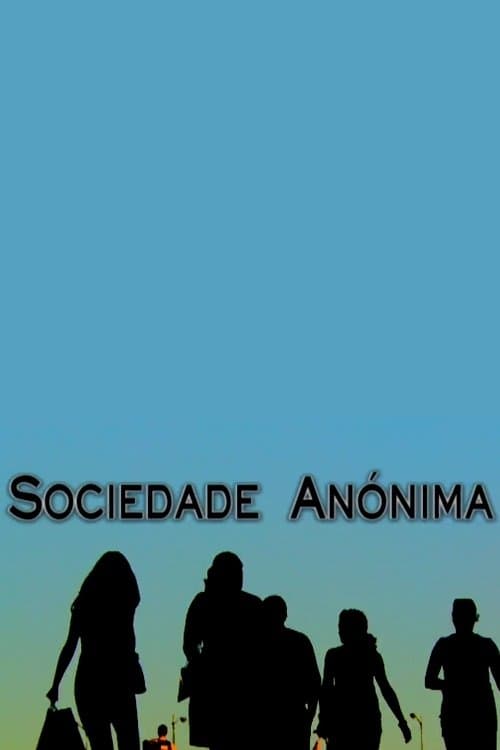 Sociedade Anónimaのポスター