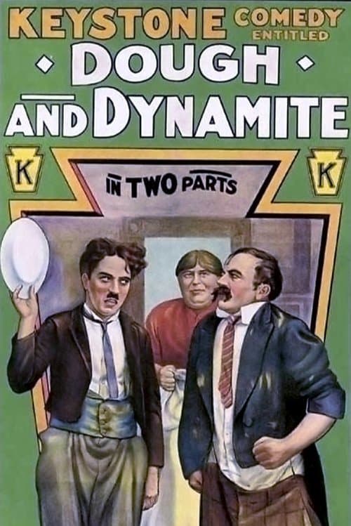 Dough and Dynamiteのポスター