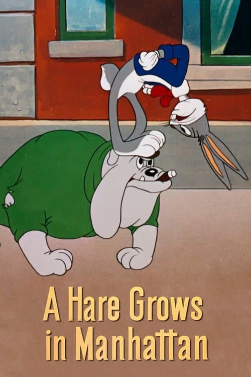 A Hare Grows in Manhattanのポスター