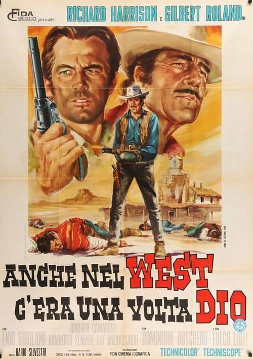 Anche nel west c'era una volta Dioのポスター