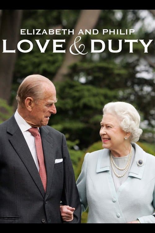 Elizabeth & Philip: Love and Dutyのポスター