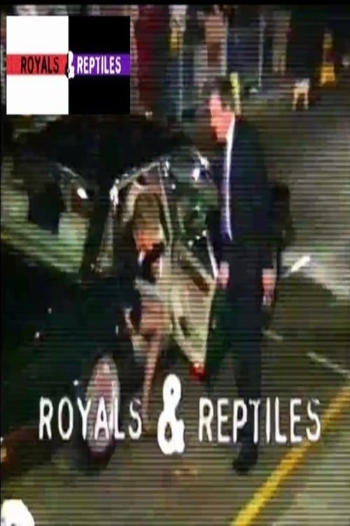 Royals and Reptilesのポスター