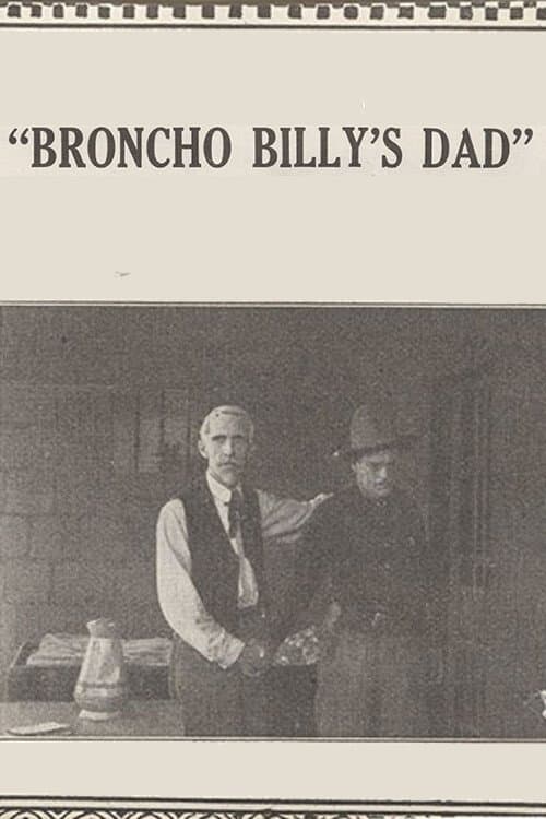 Broncho Billy's Dadのポスター