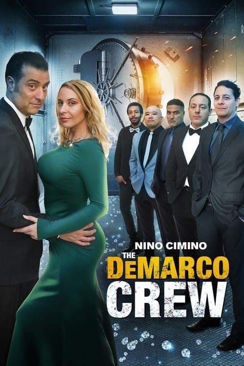 The DeMarco Crewのポスター
