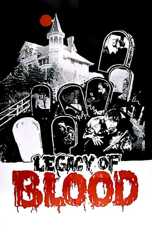 Legacy of Bloodのポスター