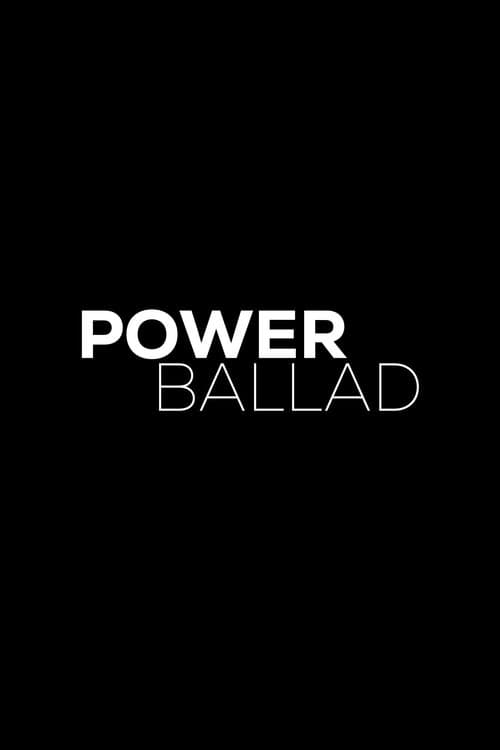 Power Balladのポスター