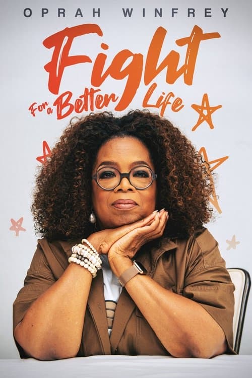 Oprah Winfrey: Fight for Better Lifeのポスター