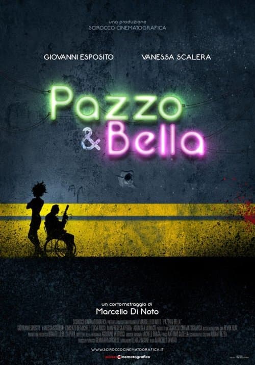 Pazzo & Bellaのポスター