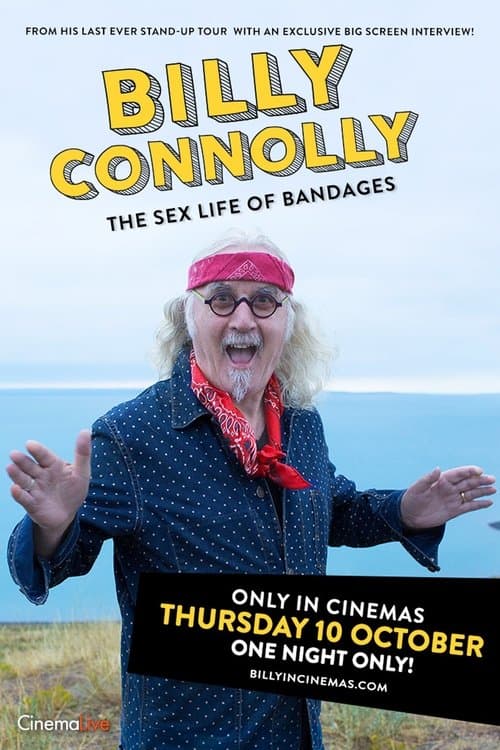 Billy Connolly: The Sex Life of Bandagesのポスター