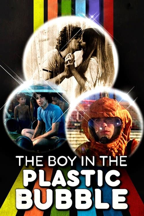 The Boy in the Plastic Bubbleのポスター