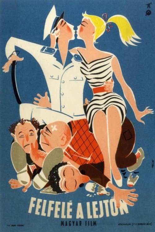 Felfelé a lejtőnのポスター
