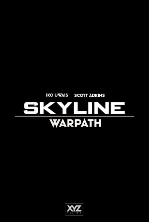 Skyline: Warpathのポスター