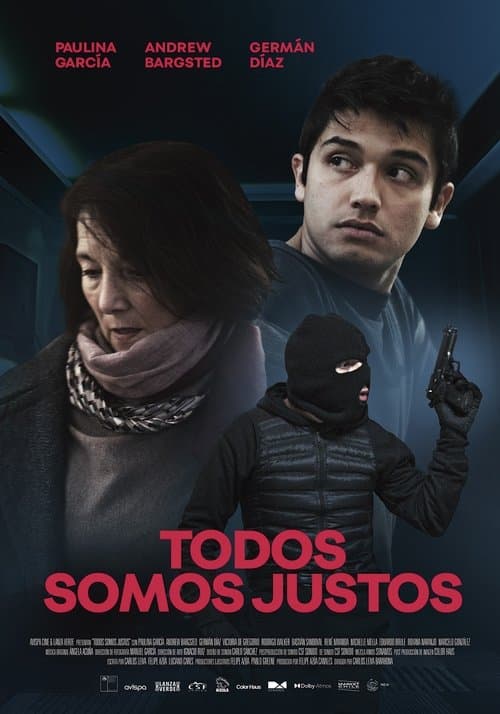 Todos somos justosのポスター