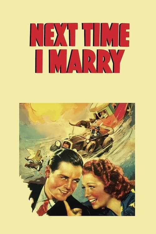 Next Time I Marryのポスター