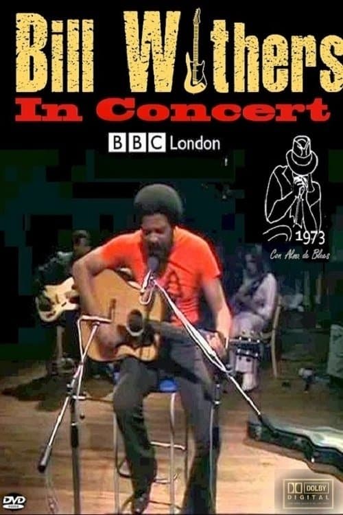 Bill Withers in Concert - Live at BBC 1973のポスター