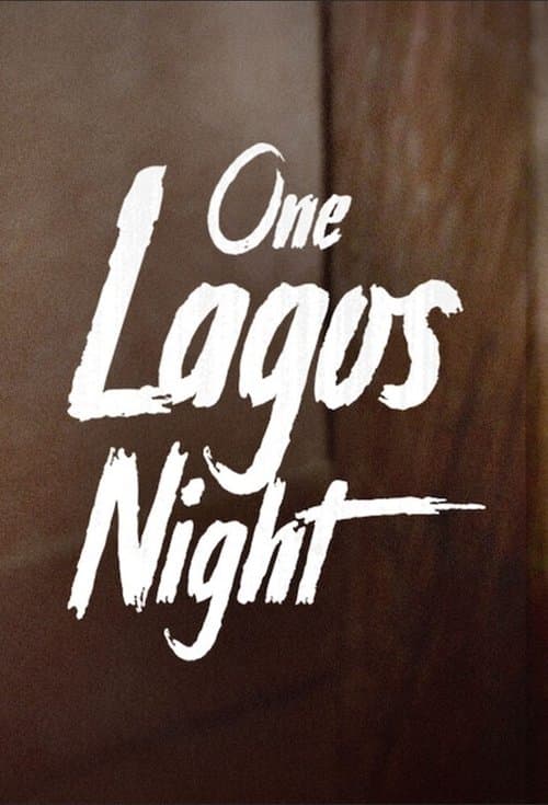 One Lagos Nightのポスター