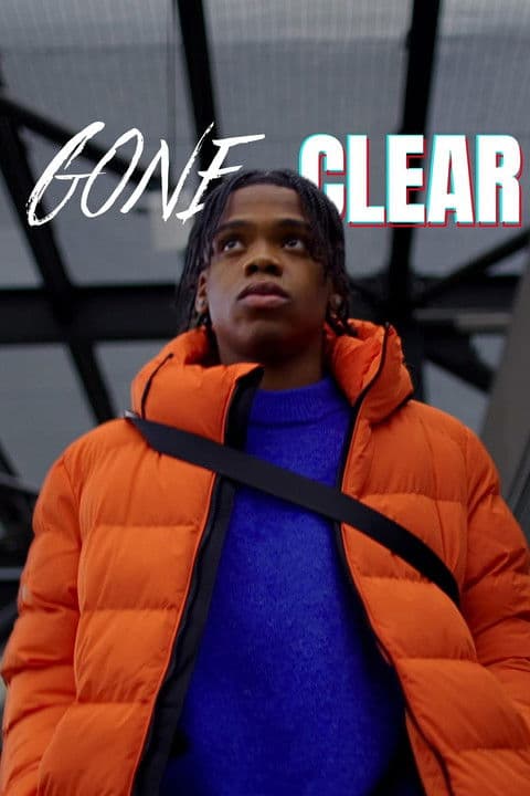 Gone Clearのポスター
