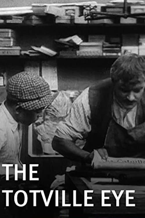 The Totville Eyeのポスター