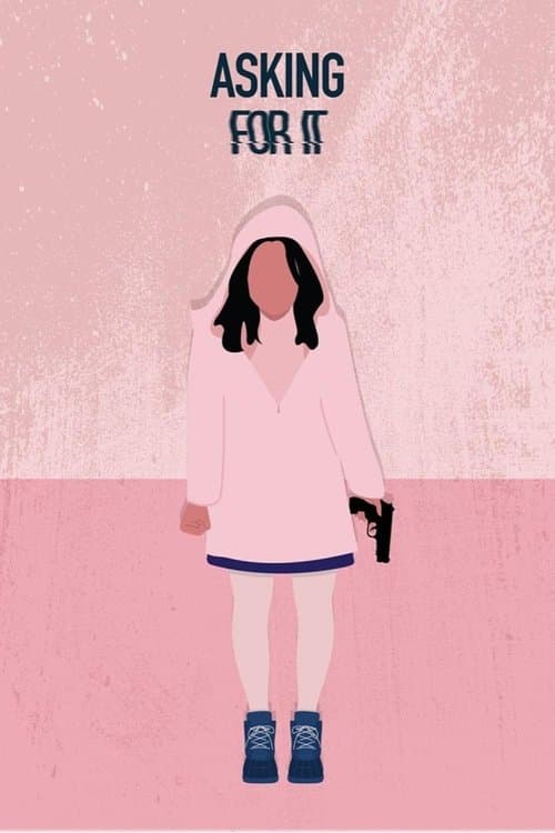 Asking for Itのポスター