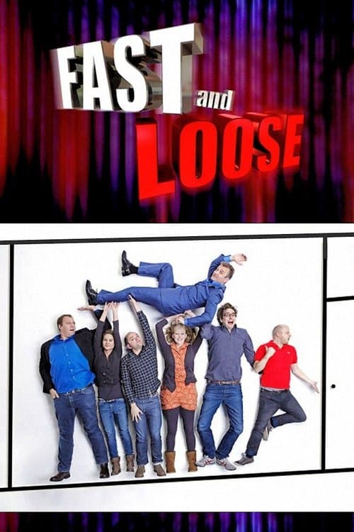 Fast and Looseのポスター