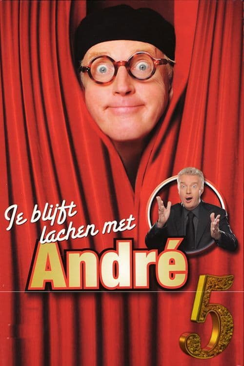 Andre Van Duin - Je Blijft Lachen Met Andre Deel 5のポスター