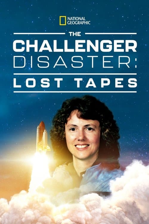 The Challenger Disaster: Lost Tapesのポスター