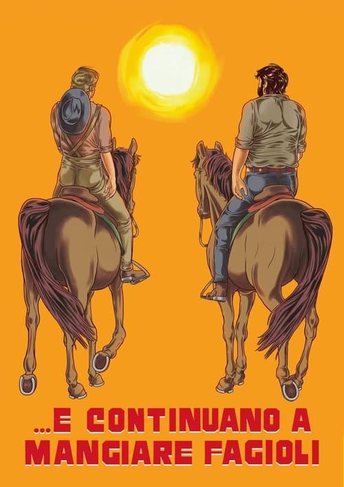 ...E Continuano a mangiare Fagioliのポスター