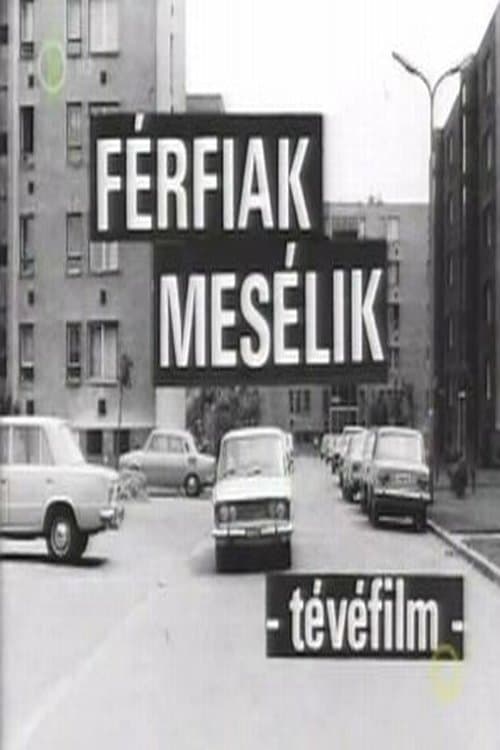 Férfiak mesélikのポスター